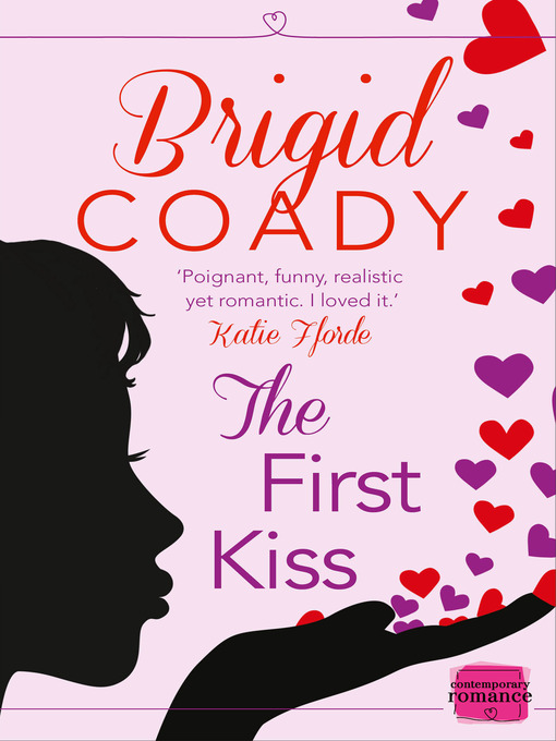 Title details for The First Kiss by Brigid Coady - Available